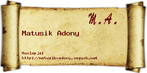 Matusik Adony névjegykártya